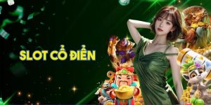 Slot Cổ Điển: Trở Về Với Những Trò Chơi Kinh Điển